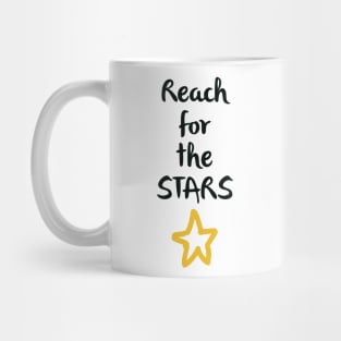 Reach For The Stars Mug